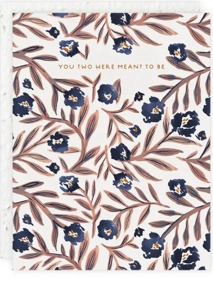 Meant To Be - Seeded Engagement  Wedding Card